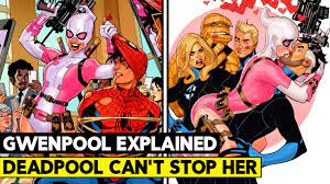 You Don't Know Gwenpool! BETTER THAN DEADPOOL!? Gwenpool Character  Explained - YouTube