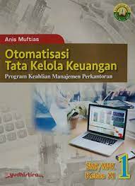 Maybe you would like to learn more about one of these? Download Buku Otomatisasi Tata Kelola Keuangan Kelas 11 Cara Golden