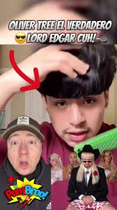 Encuentro con Lord Edgar Cuh y Oliver Tree