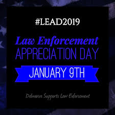 Law Enforcement Appreciation Day 2019 Is January 9th Lead2019 Law Enforcement Appreciation Law Enforcement Law Enforcement Quotes