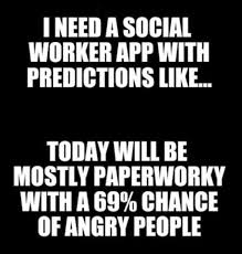 Pin By Shelley N On Social Work Humor Yes It S A Real Thing Social Work Humor Social Work Quotes Social Work
