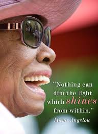 10 Maya Angelou Quotes To Inspire You Today In Honor Of Her Birthday Maya Angelou Inspirational Quotes Powerful Women