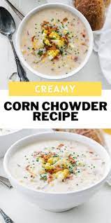 Corn Chowder Soup Recipe Recipe Corn Chowder Chowder Recipes Recipes