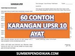 Upsr 2019 / tahun 6 (2019). 60 Contoh Karangan Bahasa Melayu Upsr 10 Ayat Study Materials Education Learning