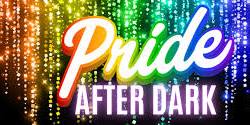 Pride After Dark Dance Party