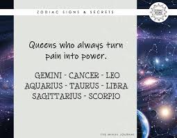 Even better, tell him (you need to give him permission) that he can do whatever he wants with you and that you are his. Signs As Queens Who Always Turn Pain Into Power