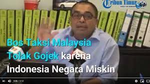 Your comfort and satisfaction is our priority. Tolak Gojek Bos Taksi Malaysia Sebut Indonesia Negara Miskin Videonya Viral Tribun Timur