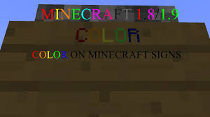 Minecraft How To Text Colored Signs 1 8 8 1 9 Multiplayer Only