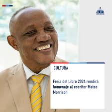 El poeta, ensayista y abogado Mateo Morrison (@mateomorrison.oficial) será  el escritor homenajeado en la Feria Internacional del Libro Santo Domingo  2024, que se celebrará del 7 al 17 de noviembre en la