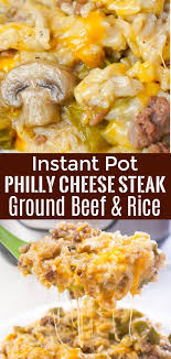 Instant Pot Philly Cheese Steak Ground Beef And Rice Is An Easy Ground Beef Dinner In 2020 Dinner With Ground Beef Recipes Using Ground Beef Instant Pot Dinner Recipes