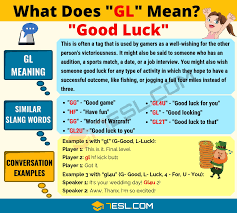 Gl Meaning What Does Gl Mean Useful Text Conversations 7 E S L Other Ways To Say Text Conversations Good Luck To You