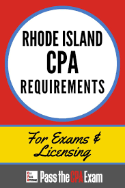 Want To Become An Accountant In Rhode Island Check Out These Cpa Exam And Licensing Requirements Accountant R Cpa Requirements Cpa Exam Cpa Exam Motivation