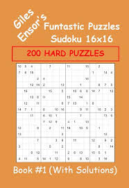 16x16 sudoku game to play online for free with 5 difficulty levels (easy, medium, hard, expert and devilish).the hexadoku is a 16x16 sudoku puzzle. Sudoku 16 16 200 Hard Puzzles Book 1 With Solutions Hard Puzzles Sudoku Puzzle Solver