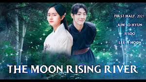 River where the moon rises (2021) episode 6. The Moon Rising River Kim So Hyun And Ji Soo New Historical Kdrama Youtube