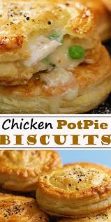 Chicken Pot Pie Biscuits Pot Pies Recipes Chicken Pot Pie Chicken Pot Pie Recipes