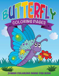 It is thus no wonder that the butterfly coloring pages are in great demand among young kids. Buy Butterfly Coloring Pages Jumbo Coloring Book For Kids Book Online At Low Prices In India Butterfly Coloring Pages Jumbo Coloring Book For Kids Reviews Ratings Amazon In