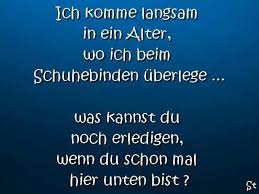 Die ehrlichen schweigen zu diesem thema. 34 Spruche Alter Ideen In 2021 Spruche Witzige Spruche Lustige Spruche