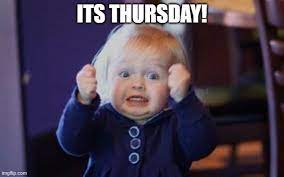 Maybe you would like to learn more about one of these? 50 Funny Happy Thursday Memes That Work Day And Night To Make You Smile