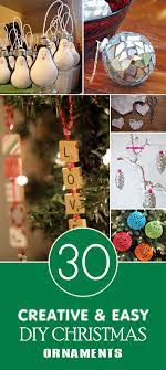 30 Creative And Easy Diy Christmas Ornaments Diy Christmas Ornaments Easy Easy Christmas Diy Diy Christmas Ornaments