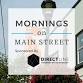Mornings on Main Street event image