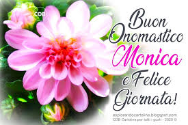 Cdb Cartoline Per Tutti I Gusti Cartolina Buon Onomastico Monica E Felice Buon Compleanno Auguri Di Buon Compleanno Buon Onomastico