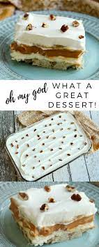 Oh My God What A Great Dessert Recipe Desserts Great Desserts Dessert Recipes