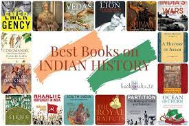 This list of the best history books includes bestsellers, pulizter prize. 53 Best Books On Indian History The Complete Guide