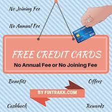 Plus get 2% back on purchases you make with your card in a mobile wallet, and 1% everywhere else. Free Credit Cards India 2021 With No Annual Fee Or Joining Fee Fintrakk Free Credit Card Rewards Credit Cards Credit Card Benefits