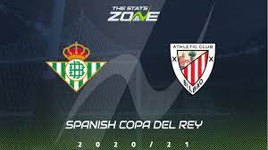 Starts on the day 21.04.2021 at 19:00 gmt time at estadio benito villamarín (sevilla), spain for the spain: 2020 21 Spanish Copa Del Rey Real Betis Vs Athletic Bilbao Preview Predictionf The Stats Zone