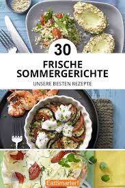sommergerichte von eat smarter sommergerichte einfache gerichte leichte sommergerichte