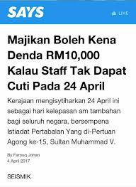Home hari libur tanggal liburan 2017 dan cuti bersama 2017. 24 April Cuti Kalau Ada Majikan Lupa Demi Rakyat Johor Facebook