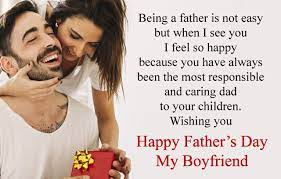 Happy fathers day 2020 images hd photos. Happy Fathers Day My Boyfriend Wishes From Girlfriend Happy Father Day Quotes Happy Fathers Day To My Boyfriend Happy Fathers Day Message