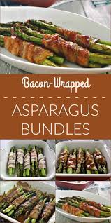 Bacon Wrapped Asparagus Recipe In 2020 Bacon Wrapped Asparagus Asparagus Recipe Bacon Wrapped