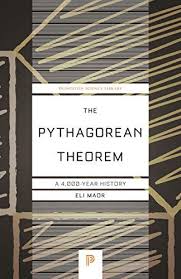 The Pythagorean Theorem A 4 000 Year History Princeton Science Library Book 65 English Edition Year History Princeton Pyt Satz Des Pythagoras Bucher