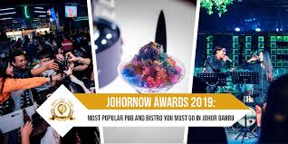 Malaysia is really not that big. Johornow Awards 2019 Most Popular Pub And Bistro You Must Go In Johor Bahru Johor Now