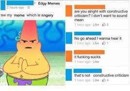 Do You Take Constructive Criticism Know Your Meme