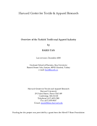 Here you find companies, websites, shops, webshops. Pdf Overview Of The Turkish Textile And Apparel Industry Baris Tan Academia Edu
