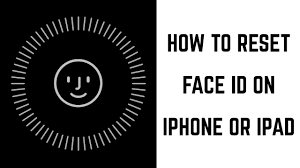 How To Reset Face Id On Iphone Or Ipad Youtube