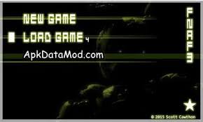 This is the best mod available till now. Five Nights At Freddy S 3 1 02 Apk By Scott Cawthon Apk Data Mod