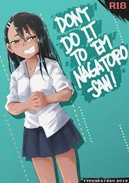 You know she had to do it to em! (Credit in comments) : r/nagatoro