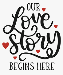 Maybe you would like to learn more about one of these? Love Story Begins Quotes Hd Png Download Transparent Png Image Pngitem