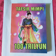 Tafsir mimpi terlengkap, ulasan makna mimpi dan arti mimpi dan ramalan mimpi dari intisari primbon mimpi masa lampau. Buku Tafsir Mimpi 100trilyun Rupiah 2d 3d 4d Paling Lengkap Shopee Indonesia