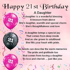 Love Birthday Wishes For Daughter Quotes 21st Birthday Gifts For Daughter Birthday Daughter Quotes Unique Birthday Quotes 21st Birthday Quotes Happy 21st Birthday Daughter Birthday Wishes For Daughter