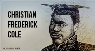 Christian Frederick Cole: The first black student at Oxford University