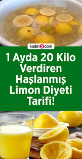 1 ayda 20 kilo verdiren haslanmis limon diyeti tarifi zitronen diat diat lebensmittel diat