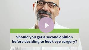 Should you get a second opinion before eye surgery?