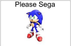 Check spelling or type a new query. Please Sega Meme Generator Imgflip