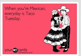 The best gifs are on giphy. Taco Tuesday Quotes Quotesgram