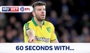 Grant campbell hanley date of birth: Efl Interview Grant Hanley On Life At Norwich Beating Manchester United And Tiger Woods Football Sport Express Co Uk