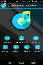 Gtunes Music Download For Android Apk Download